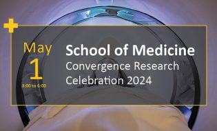 May 1: School of Medicine Convergence Research Celebration 2024