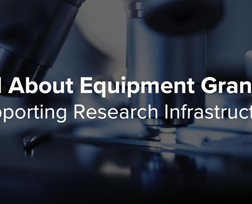 All About Equipment Grants: Supporting Research Infrastructure