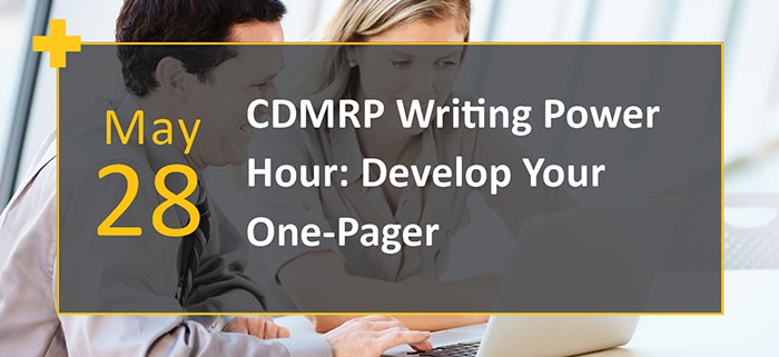 CDMRP Writing Power Hour: Develop Your One-Pager
