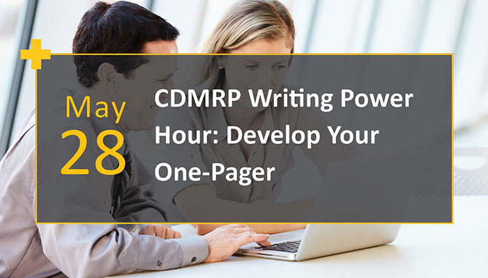 CDMRP Writing Power Hour: Develop Your One-Pager