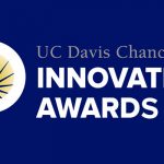 Call for 2021 UC Davis Chancellor's Innovation Award Nominations