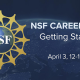 NSF CAREER Prep: Getting Started