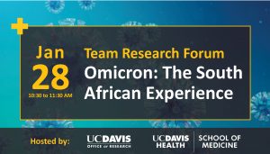 Team Research Forum: Omicron - The South African Experience