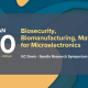 January 30th: UCD-Sandia: Biosecurity, Biomanufacturing, Materials for Microelectronics