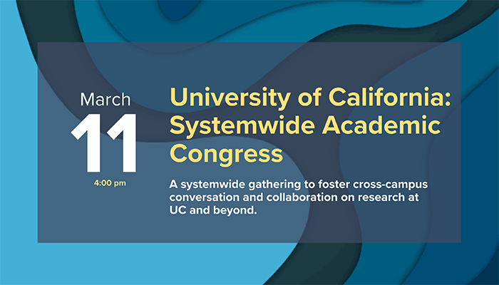 A systemwide gathering to foster cross-campus conversation and collaboration on research at UC and beyond.